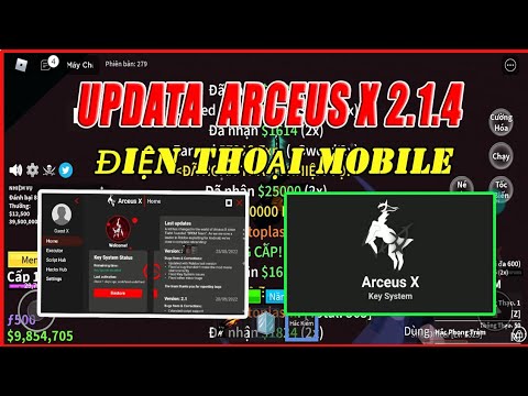 #1 [ROBLOX] UPDATE ARCEUS X 2.1.4 HACK BLOX FRUIT MOBILE TRÊN ĐIỆN THOẠI ( AUTO FRAM, FAST ATTACK) Mới Nhất