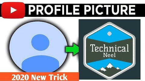 How to Change YouTube Profile Picture on Android and iOS 2020 | YouTube Profile picture
