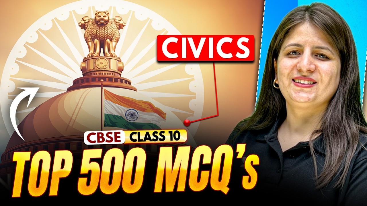 Civics Top 500 Important MCQs || CBSE Class 10 Social Science || Shweta Ma'am