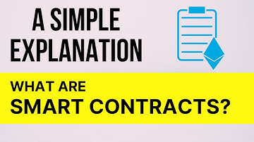 What Are Smart Contracts and How Do They Work? | A Simple Explanation