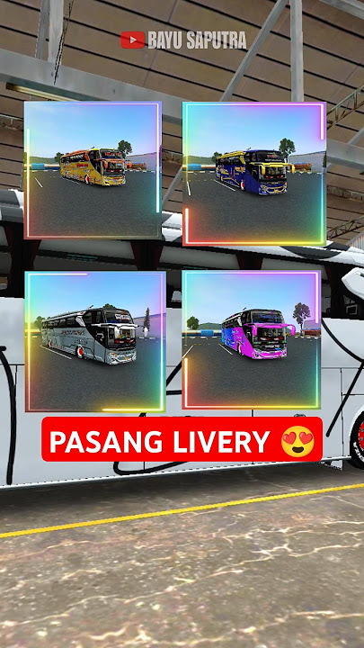 pasang livery bus ‼️Bus simulator indonesia #bussid #busmania #telolet #basuri