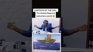 The Azimio Rebrand welcomes you😆🤣 #cartoon
