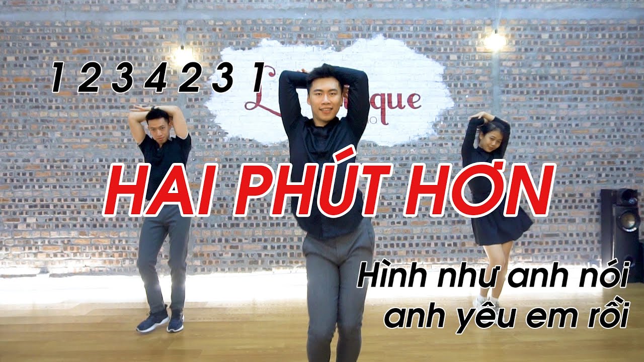 Học nhảy hiện đại tphcm giá rẻ | Hai phút hơn remix – Dạy sexydance siêu dễ | Dancing with Minhx