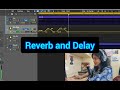 How to add reverb and delay to your tracks  logic pro