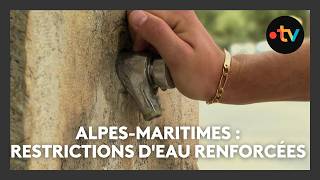 Sécheresse : les restrictions d'eau s'étendent dans les Alpes-Maritimes, 100 communes concernées