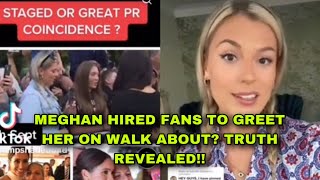 FACT OR FICTION? MEGHAN HIRED FANS TO GREET HER ON WALK ABOUT? TRUTH REVEALED 🔥