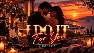 🎸 Bryan Adams –(Everything I Do) I Do It for You - Romantic Electric Guitar Instrumental.