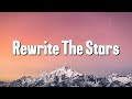 Annemarie  james arthur  rewrite the stars lirik lagu