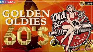 Greatest Hits Of The 1960 - Best Oldies Songs Ever - 60s Music Playlist