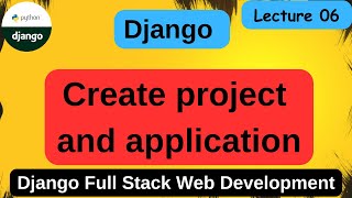How to create new project  in django | Integrate application in django | django full tutorial | #06
