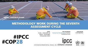 Methodology work during the seventh assessment cycle