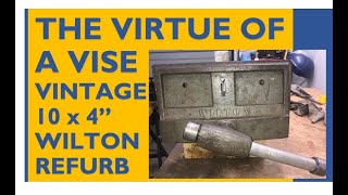 Vintage Wilton Woodworker's Vise Rebuild