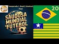 Saudosa Mundial de Futebol 20 (Fifa Friends Patch) - Temporada 1, Brasil, Estadual (PI)