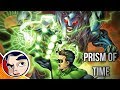 Hal Jordan & Green Lanterns "Krona's Gauntlet, Prism of Time" - Rebirth Complete Story