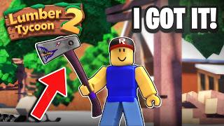 Getting EVERY Axe in Lumber Tycoon 2
