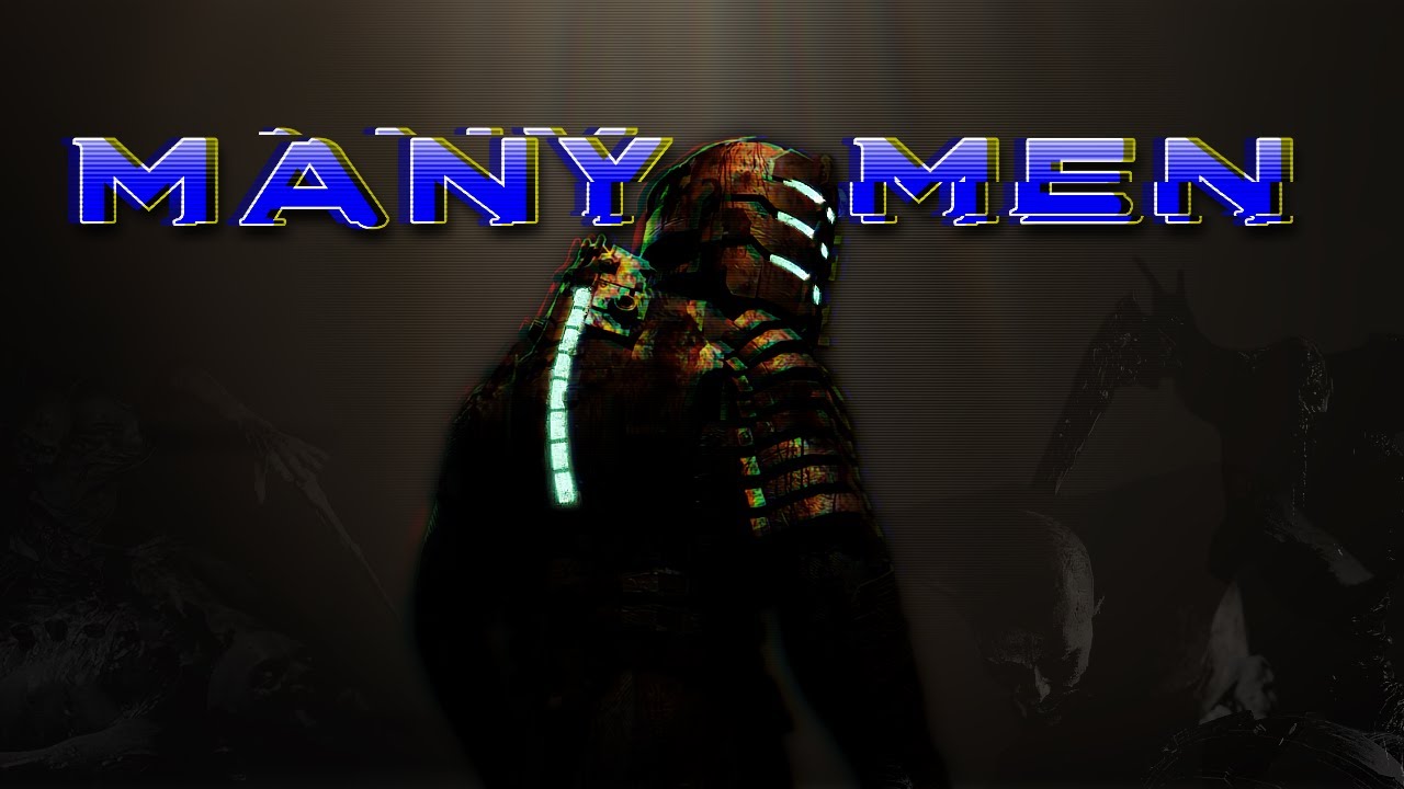 Dead Space Remake |Many Men| Rock Trailer