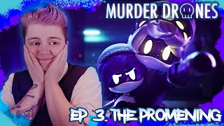 WE'RE GOING TO PROM!~ Murder Drones Ep 3 "The Promening" REACTION