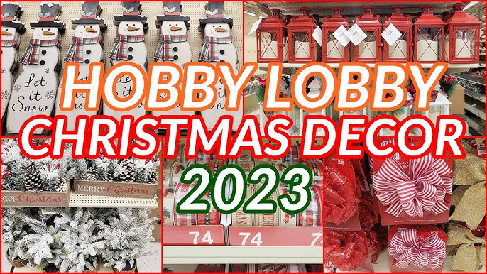 NEW 2023 HOBBY LOBBY CHRISTMAS DECOR *christmas in july* 🎄