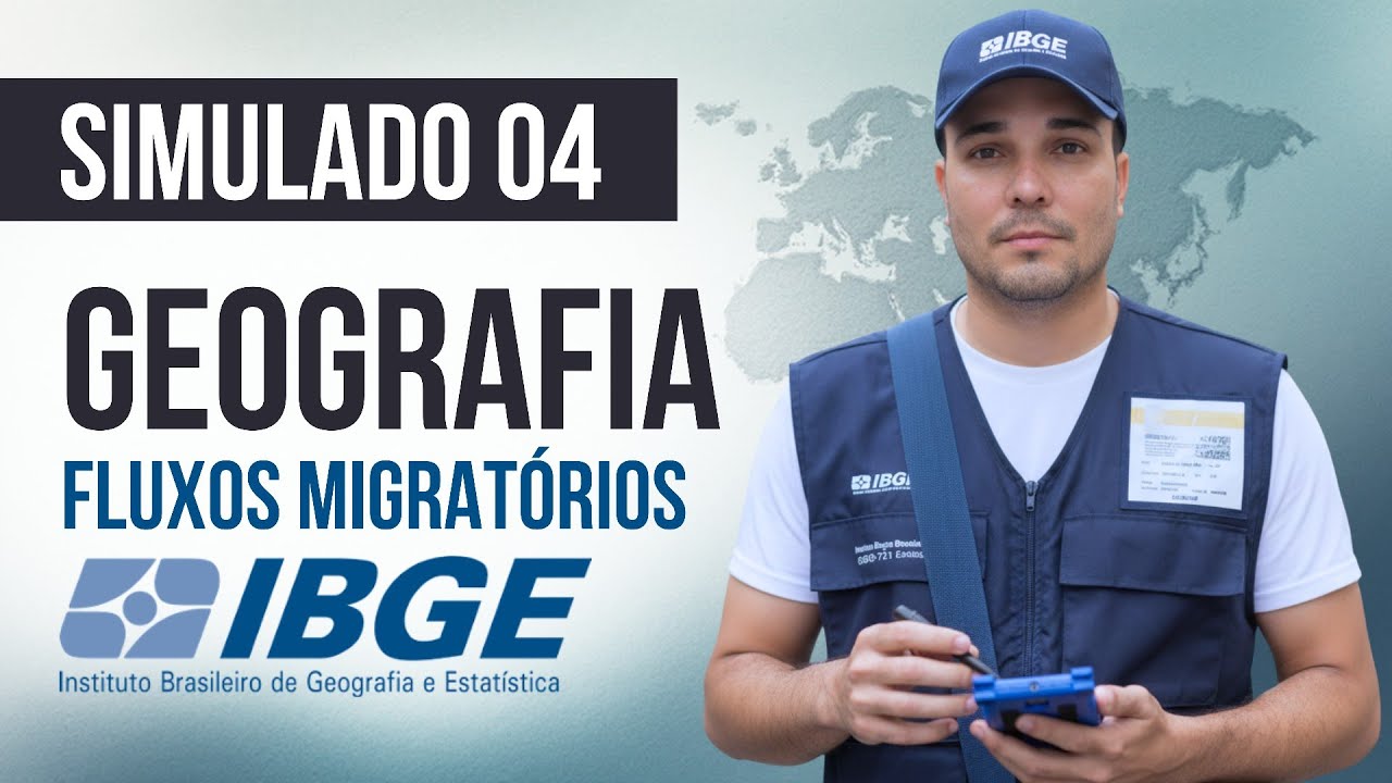 Simulado 04 - Geografia - Fluxos Migratórios da População Brasileira - Concurso IBGE 