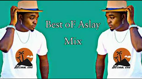 Dj Dorminos Best of Aslay Mix 2021