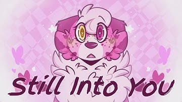 ♥♥ Still Into You ♥♥ Complete Multi Animator Project