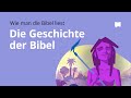 Wie  man die bibel liest die geschichte der bibel