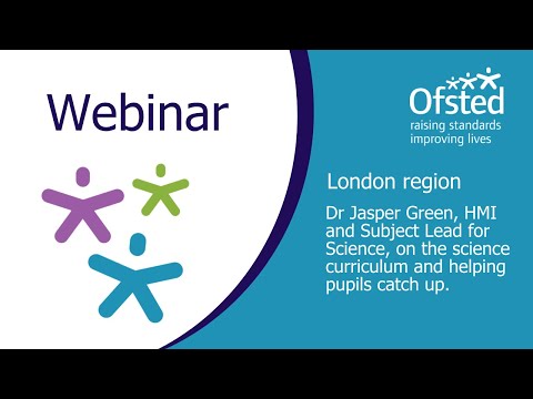 A webinar from the London region - science curriculum