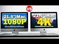 21.5-Inch iMac With Retina 4K Display vs 21.5-Inch iMac With 1080P Display