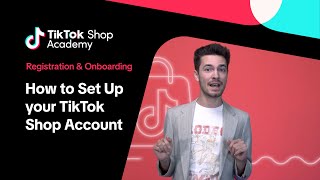How to Set Up your TikTok Shop Account | Registration & Onboarding | TikTok Shop UK Wealth