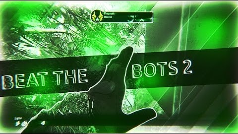 Beat The Bots #2 W/ Live Commentary Call Of Duty Ghost Trickshot !!!