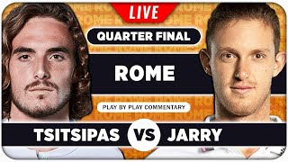 TSITSIPAS vs JARRY • ATP Rome 2024 QF • LIVE Tennis Play-by-Play Stream