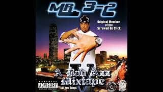 Mr. 3-2 - A Bad Azz Mixtape V (2005) [Full Album] Houston, TX