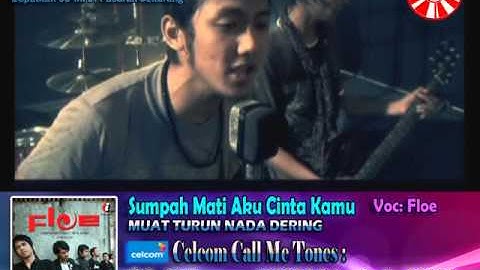 Floe - Sumpah Mati Aku Cinta Kamu [Official Music Video]