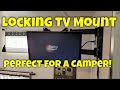 I Installed A Locking TV Mount In My Camper!! #tvmount #tv