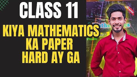 Class 11 New Mathematics book board Exam paper 2023 |  class 11 mathematics paper 2023 Karachi board