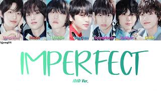 IDID (아이딧) ImPerfect Lyrics
