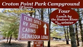 Croton Point Park in Wintertime RV Campground on the Hudson river tour Westchester County Park NY