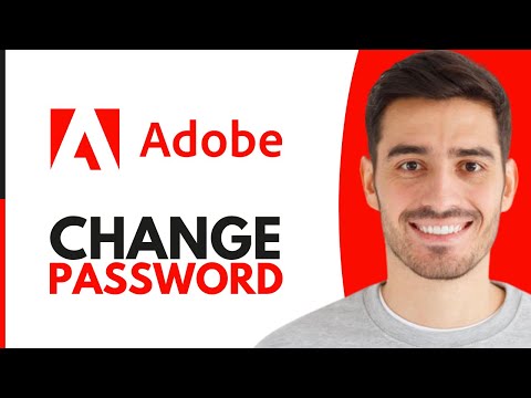 How To Change Adobe Password - Step by Step