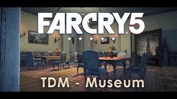 Far Cry 5 Custom map: TDM - Museum