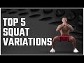 Top 5 Squat Variations