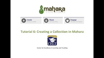 6. Creating a Collection in Mahara