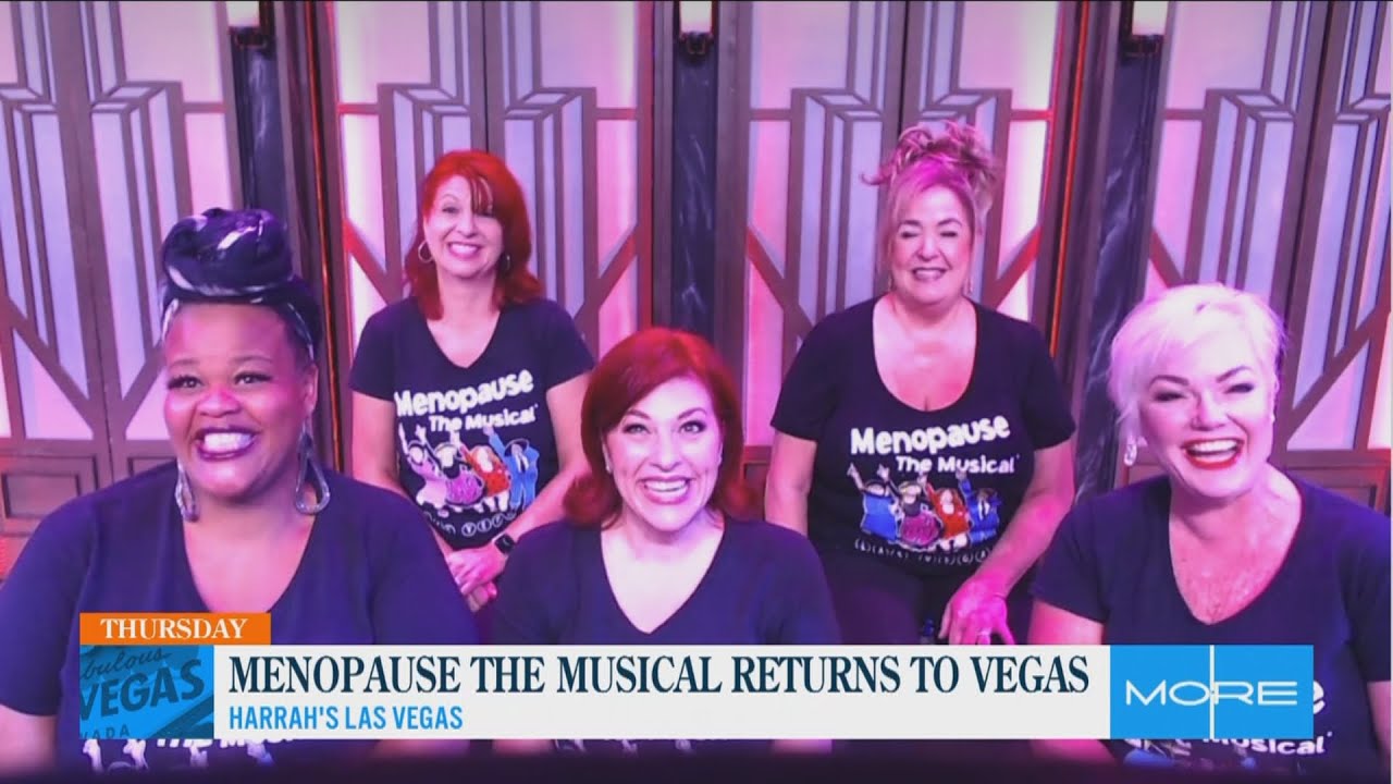 "Menopause The Musical" heats up the Vegas stage once again YouTube