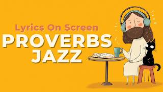 Proverbs Jazz ☕ | 📖 Peaceful Bible Cafe Music – Jazz for Work, Study & Prayer (4 Hours) screenshot 3