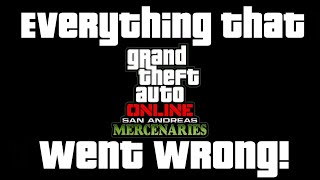 Everything that went wrong with the San Andreas mercenaries update! - GTA Online