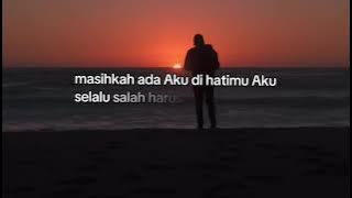LIRIK: Masihkah aku di hatimu (Vocal: Aris dayan)