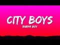 Burna Boy - City Boys (Lyrics)