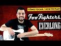 Cómo tocar EVERLONG FOO FIGHTERS Tutorial Guitarra Tablatura | Marcos García