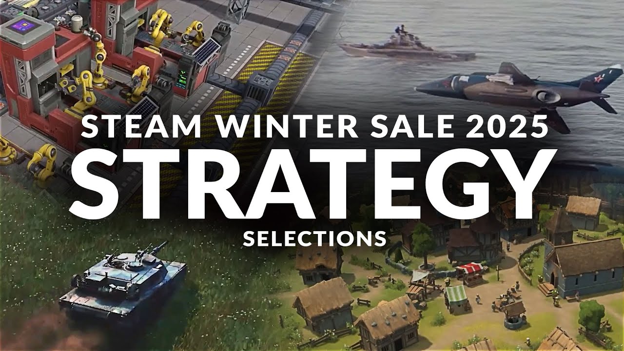 STEAM WINTER SALE 2025 - Ten Strategy Selections (Plus Sim, Management & City-Building Games) Thumbnail