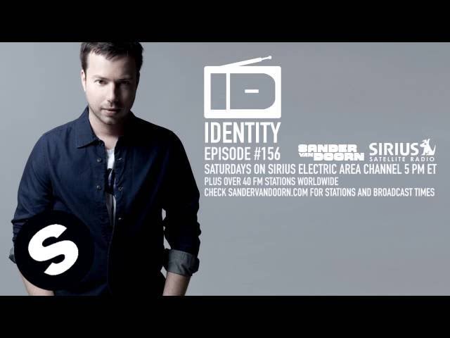 Watch Sander van Doorn - Identity Episode 156 on YouTube Watch Sander van Doorn - Identity Episode 156 on YouTube