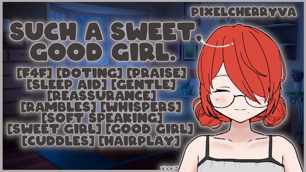 [F4F] Sleepy Good Girl Cuddles [Praise] [Rambles] [Soft Speaking] [